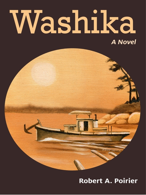 Détails du titre pour Washika par Robert A. Poirier - Disponible